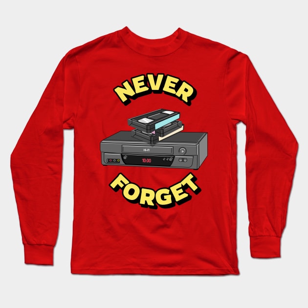 Never Forget Cassette Retro Vintage 60s 70s 80s 90s Long Sleeve T-Shirt by TV Dinners